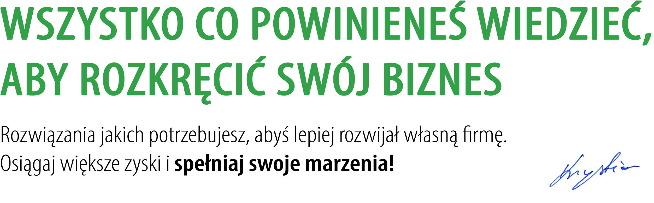 Jak rozkręcić własny biznes